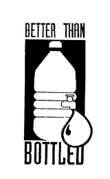 BETTER THAN BOTTLED logo