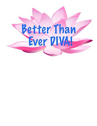 BETTER THAN EVER DIVA! logo