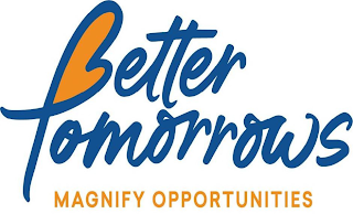 BETTER TOMORROWS MAGNIFY OPPORTUNITIES logo