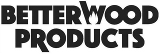 BETTER WOOD PRODUCTS logo