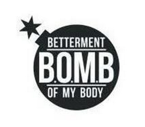 "BETTERMENT OF MY BODY" "B.O.M.B." logo