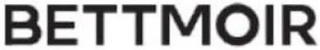 BETTMOIR