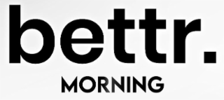 BETTR. MORNING logo
