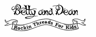 BETTY AND DEAN ROCKIN THREADS FOR KIDS logo