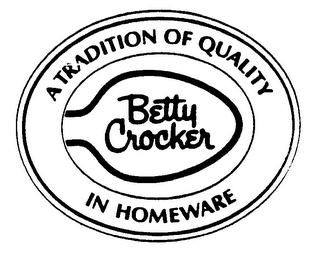 BETTY CROCKER A TRADITION OF QUALITY IN HOMEWARE logo