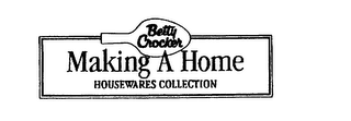 BETTY CROCKER MAKING A HOME HOUSEWARES COLLECTION logo