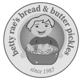 BETTY RAE'S BREAD & BUTTER PICKLES SINCE 1987 logo