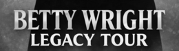 BETTY WRIGHT LEGACY TOUR logo