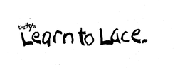 BETTY'S LEARN TO LACE logo