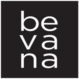 BEVANA