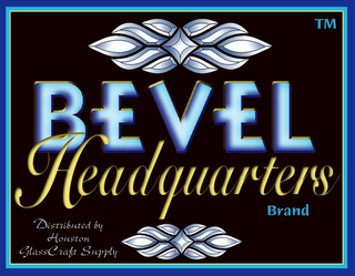 BEVEL HEADQUARTERS BRAND DISTRIBUTED BY HOUSTON GLASSCRAFT SUPPLY logo