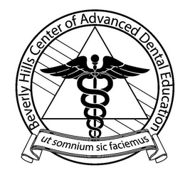 BEVERLY HILLS CENTER OF ADVANCED DENTAL EDUCATION UT SOMNIUM SIC FACIEMUS logo