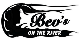 BEV'S ON THE RIVER logo