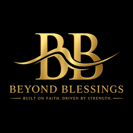 BEYOND BLESSINGS BUILT ON FAITH. DRIVEN BY STRENGTH. logo