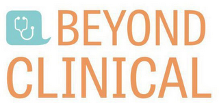BEYOND CLINICAL