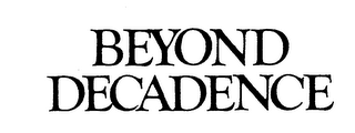 BEYOND DECADENCE logo