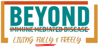 BEYOND IMMUNE MEDIATED DISEASE LIVING FULLY & FREELY logo