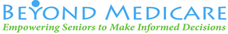 BEYOND MEDICARE EMPOWERING SENIORS TO MAKE INFORMED DECISIONS logo
