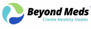 BEYOND MEDS CREATE HEALTHY HABITS logo