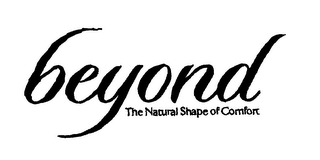 BEYOND THE NATURAL SHAPE OF COMFORT logo