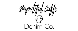 BEYOUTIFUL CUFFS DENIM CO. logo