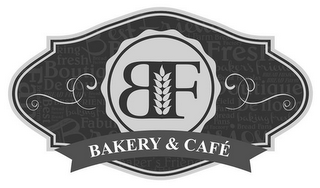 BF BAKERY & CAFE logo