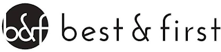 B&F BEST & FIRST logo
