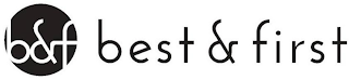 B&F BEST & FIRST logo