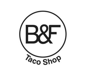 B&F TACO SHOP logo