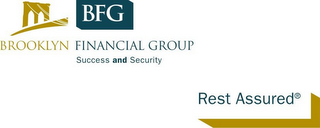 BFG BROOKLYN FINANCIAL GROUP SUCCESS AND SECURITY REST ASSURED logo