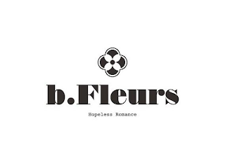 B.FLEURS HOPELESS ROMANCE logo