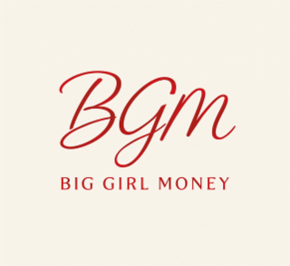 BGM BIG GIRL MONEY logo