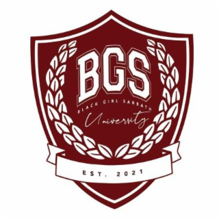 BGS BLACK GIRL SABBATH UNIVERSITY EST. 2021 logo