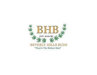 BHB EST. 6000 BC BEVERLY HILLS BUDS THEY'RE "THE RICHEST KIND" logo