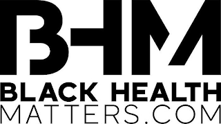 BHM BLACK HEALTH MATTERS.COM logo