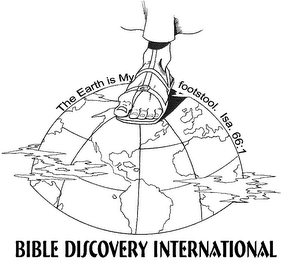 BIBLE DISCOVERY INTERNATIONAL THE EARTH IS MY FOOTSTOOL. ISA. 66:1 logo