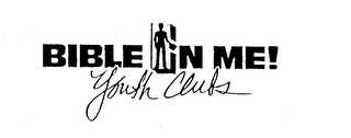 BIBLE IN ME! YOUTH CLUBS logo