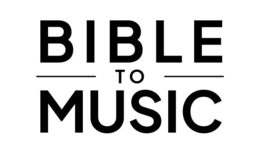 BIBLE TO MUSIC logo