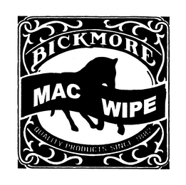 BICKMORE MAC WIPE QUALITY PRODUCTS SINCE 1882 logo