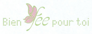 BIEN FÉE POUR TOI logo