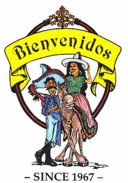 "BIENVENIDOS" ; "SINCE 1967" logo