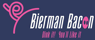 BIERMAN BACON OINK IT! YOU'LL LIKE IT logo
