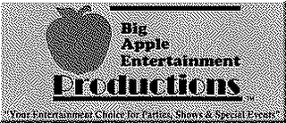 BIG APPLE ENTERTERTAINMENT PRODUCTIONS "YOUR ENTERTAINMENT CHOICE FOR PARTIES, SHOWS & SPECIAL EVENTS" logo