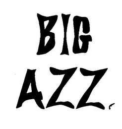 BIG AZZ