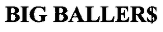 BIG BALLER$ logo