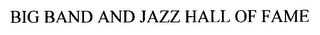 BIG BAND AND JAZZ HALL OF FAME logo