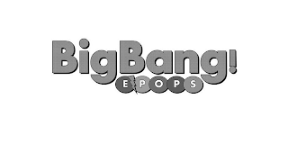 BIG BANG! EPOPS logo