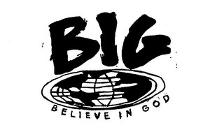 BIG BELIEVE IN GOD logo