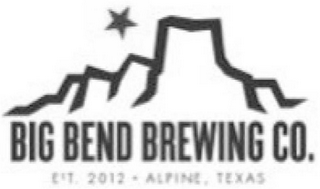 BIG BEND BREWING CO. EST. 2012 ALPINE, TEXAS logo