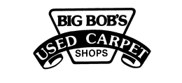 BIG BOB'S USED CARPET SHOPS logo